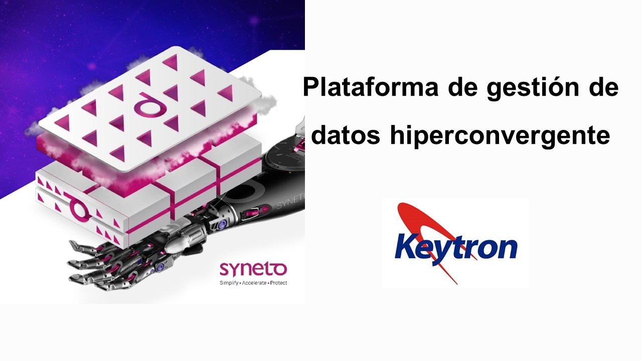 Te presentamos Syneto, la plataforma de gestión de datos hiperconvergente